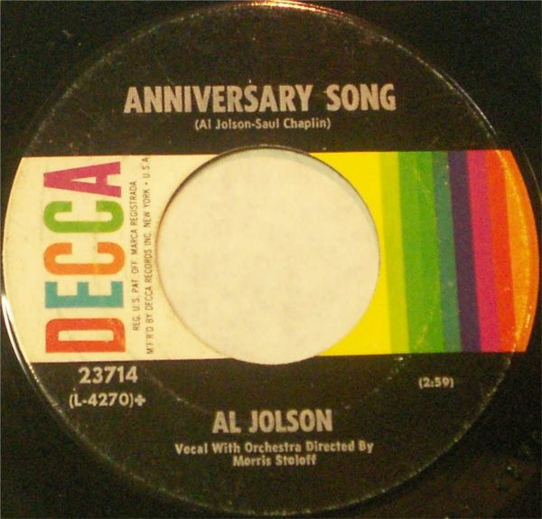 Al Jolson - Anniversary Song - Decca - 23714 - 7", RE 1164085018