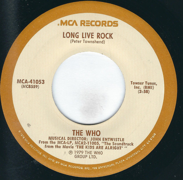 The Who - Long Live Rock / My Wife - MCA Records - MCA-41053 - 7", Single, Pin 1164110712