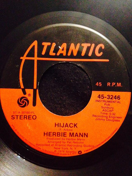 Herbie Mann - Hijack (7", Single, RE, PL )