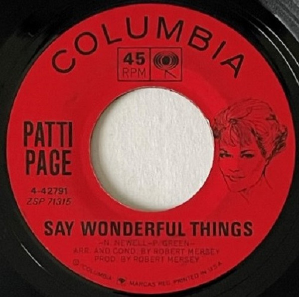 Patti Page - Say Wonderful Things - Columbia - 4-42791 - 7", Single 1165292882
