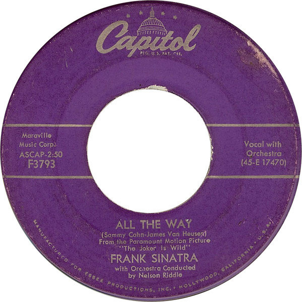 Frank Sinatra - All The Way - Capitol Records - F3793 - 7", Single, Scr 1165363482