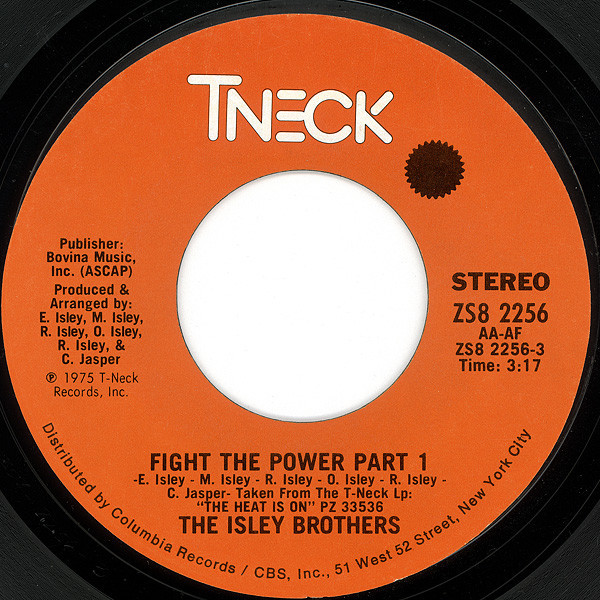 The Isley Brothers - Fight The Power - T-Neck - ZS8 2256 - 7", Single 1165365804