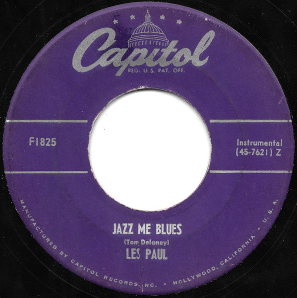 Les Paul & Mary Ford - Just One More Chance / Jazz Me Blues - Capitol Records - F1825 - 7", Single 1165435429