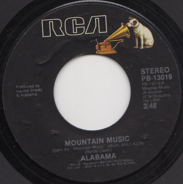 Alabama - Mountain Music - RCA - PB-13019 - 7", Single, Styrene 1169354959