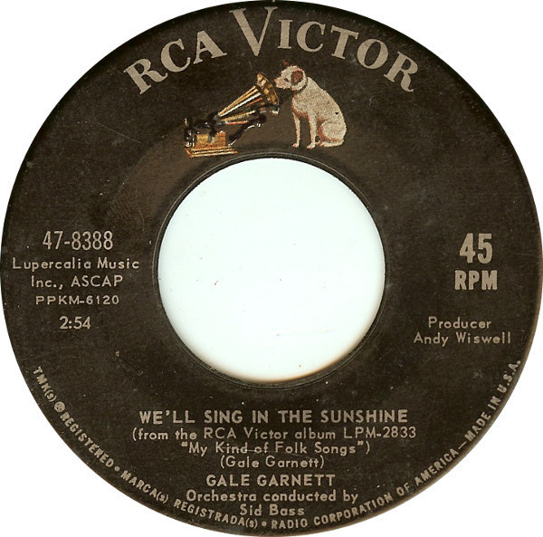 Gale Garnett - We'll Sing In The Sunshine / Prism Song - RCA Victor - 47-8388 - 7", Single, Roc 1169359338