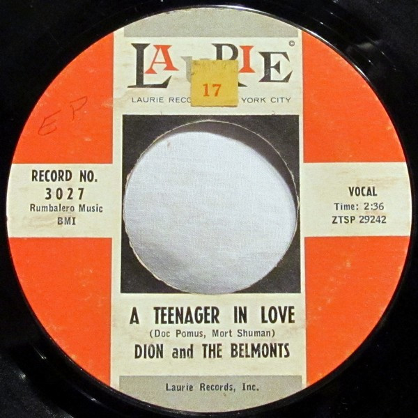 Dion And The Belmonts* - A Teenager In Love / I've Cried Before (7", Single, Mono, Styrene)