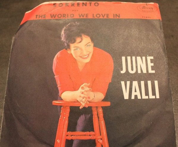 June Valli - This World We Love In / Sorrento - Mercury - 71800 - 7" 1169765350