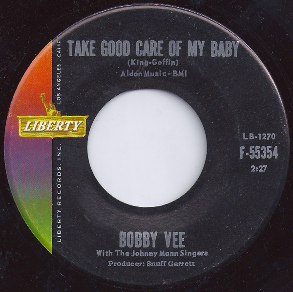 Bobby Vee With The Johnny Mann Singers - Take Good Care Of My Baby / Bashful Bob - Liberty - F-55354 - 7", Single 1169767089