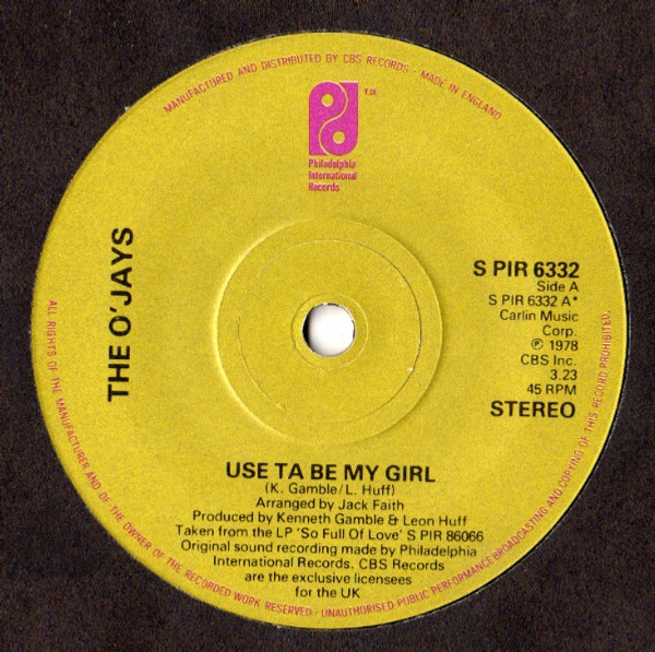 The O'Jays - Use Ta Be My Girl (7", Single, Pap)