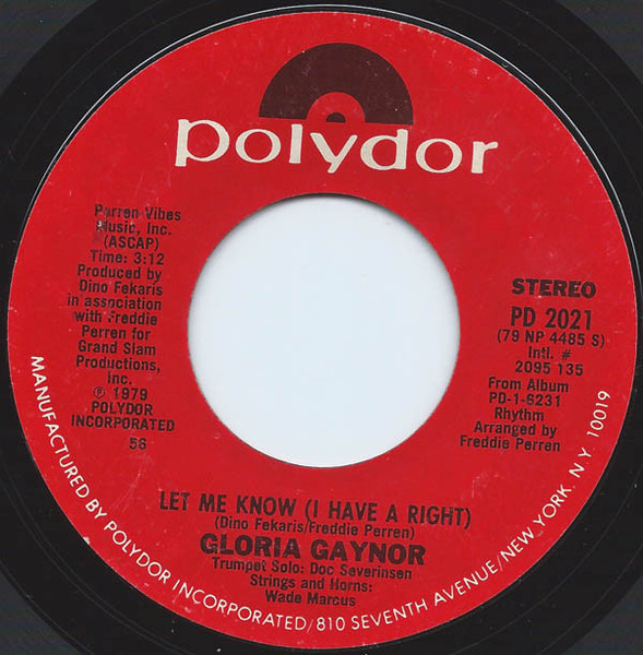 Gloria Gaynor - Let Me Know (I Have A Right) (7", Single, Styrene, 56)