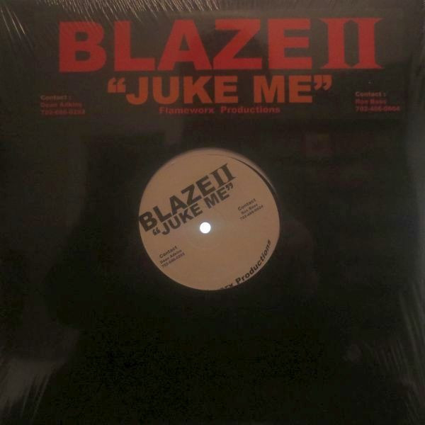 Blaze II - Juke Me (12", S/Sided)