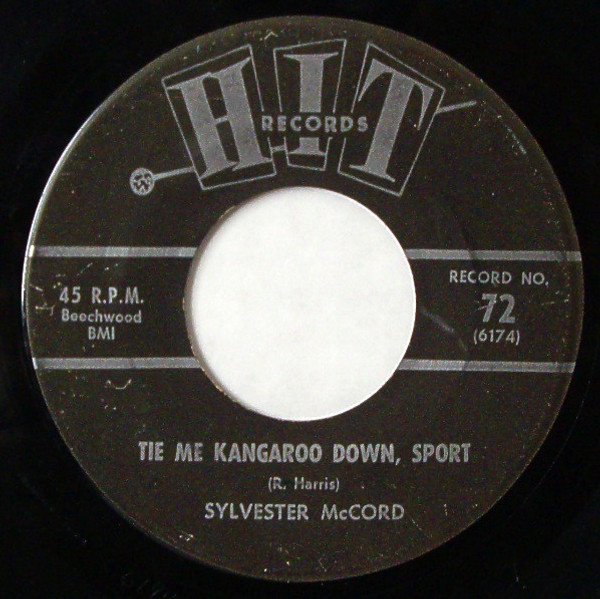 Sylvester McCord / The Music City Five - Tie Me Kangaroo Down, Sport / Memphis - Hit Records (4) - 72 - 7", Single 1171917468