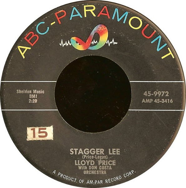 Lloyd Price With Don Costa Orchestra - Stagger Lee  - ABC-Paramount - 45-9972 - 7", Single 1171919165