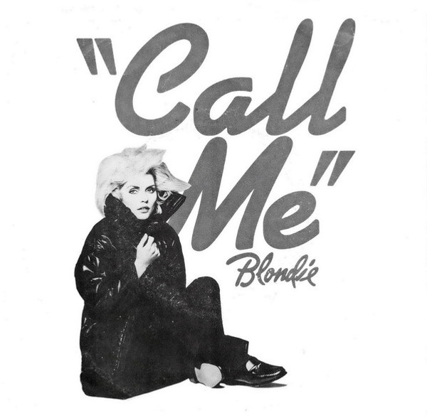 Blondie - Call Me - Chrysalis - CHS 2414 - 7", Single, Styrene, CP  1171950348