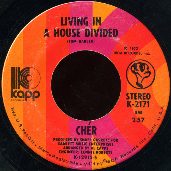 Cher - Living In A House Divided  - Kapp Records - K-2171 - 7", Single 1171950732