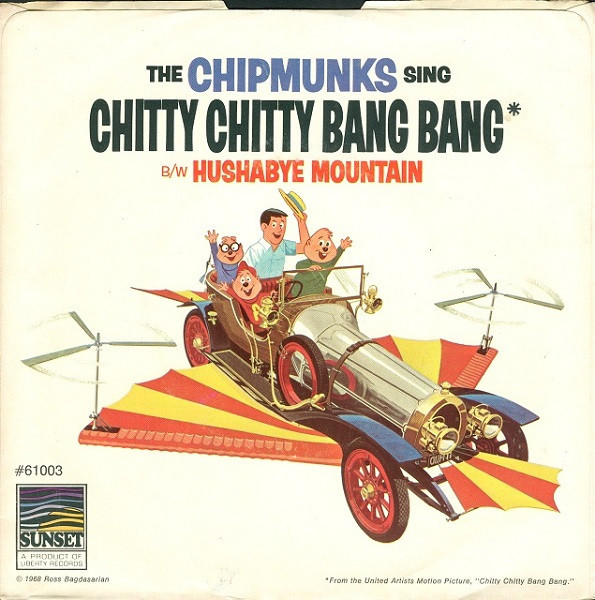 The Chipmunks - Chitty Chitty Bang Bang - Sunset Records - 61003 - 7", Single 1171958557