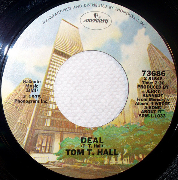 Tom T. Hall - Deal (7", Styrene, Pit)
