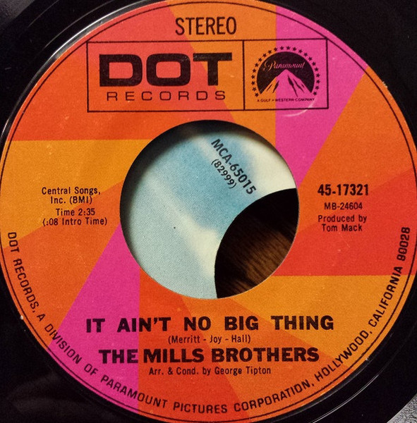 The Mills Brothers - It Ain't No Big Thing (7")