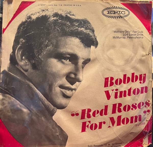 Bobby Vinton - Red Roses For Mom (7", Single, Styrene)