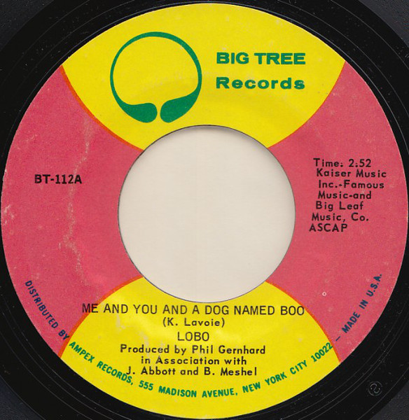 Lobo (3) - Me And You And A Dog Named Boo (7", She)