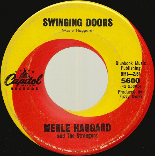 Merle Haggard And The Strangers (5) - Swinging Doors (7", Single)