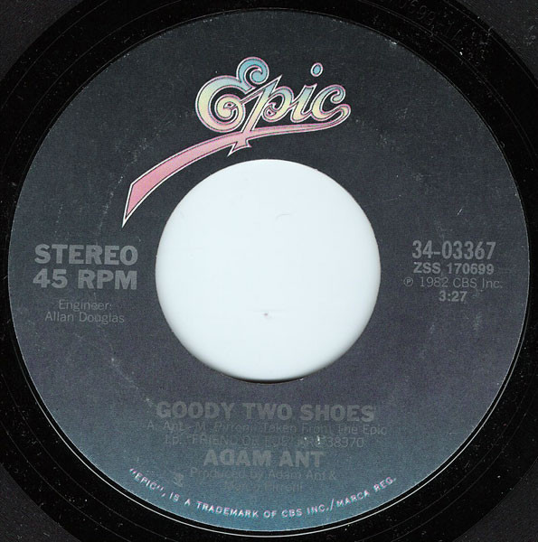 Adam Ant - Goody Two Shoes - Epic - 34-03367 - 7", Single, Styrene, Ter 1172898618