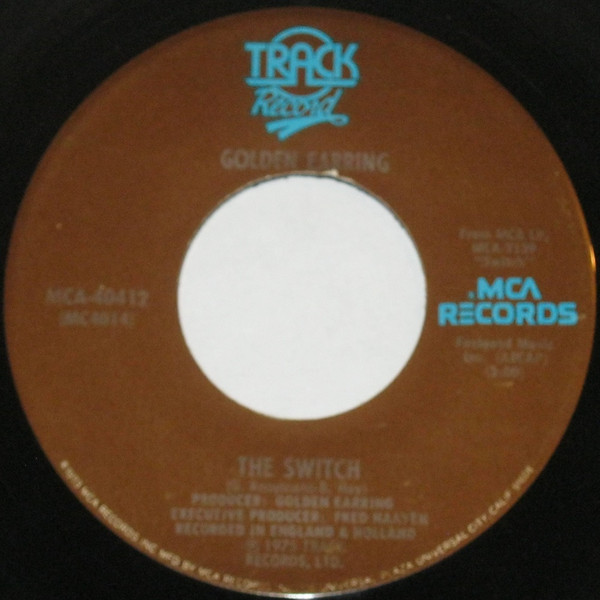 Golden Earring - The Switch / The Lonesome D. J. (7", Single)