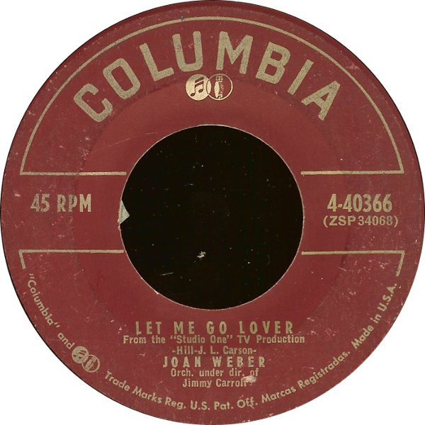 Joan Weber - Let Me Go Lover / Marionette - Columbia - 4-40366 - 7" 1173048560