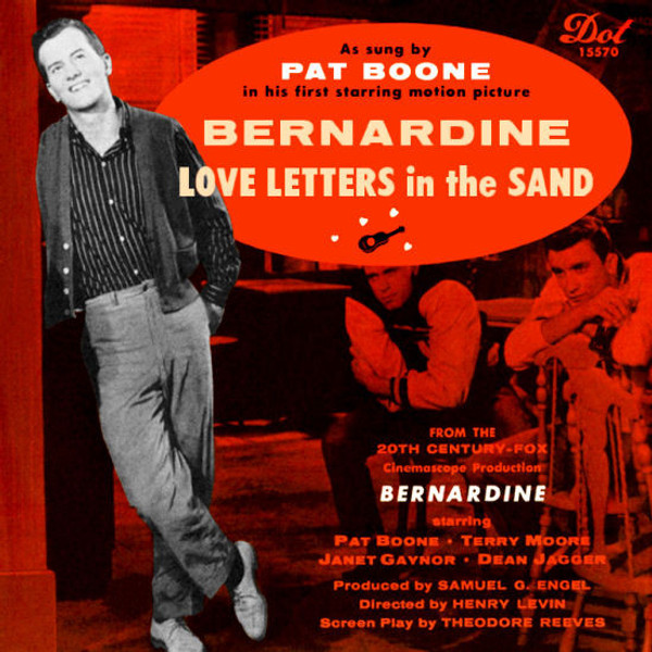 Pat Boone - Bernardine / Love Letters In The Sand - Dot Records - 45-15570 - 7", Single, Mon 1173049594