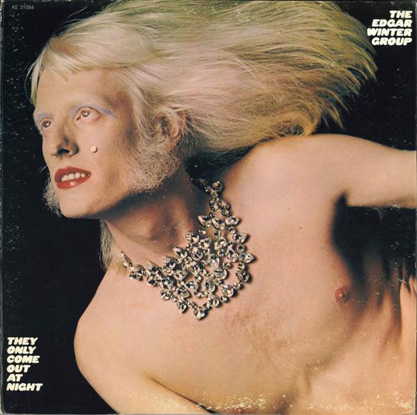 The Edgar Winter Group - They Only Come Out At Night - Epic - KE 31584 - LP, Album, RP, Gat 1173697440