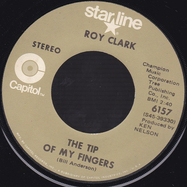 Roy Clark - The Tip Of My Fingers (7")