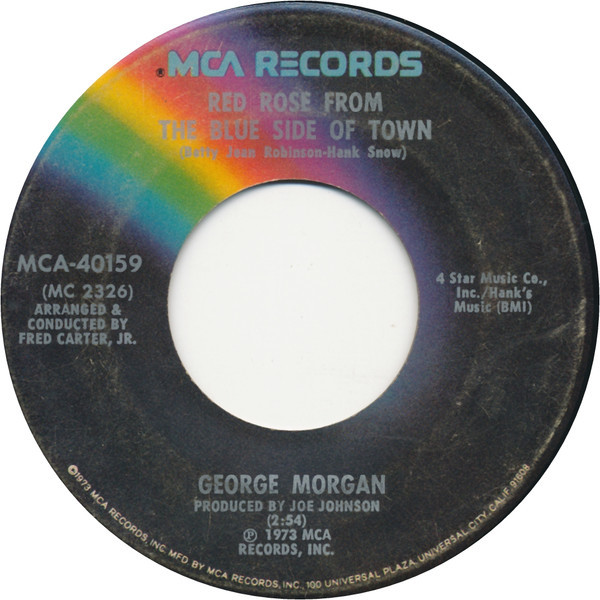 George Morgan (2) - Red Rose From The Blue Side Of Town (7", Single, Glo)