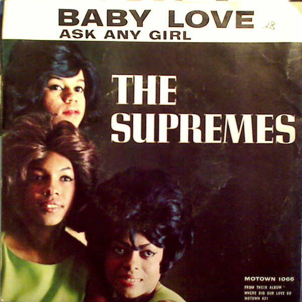 The Supremes - Baby Love (7", Single, ARP)