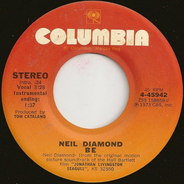 Neil Diamond - Be / Flight Of The Gull - Columbia - 4-45942 - 7", Single 1176100399