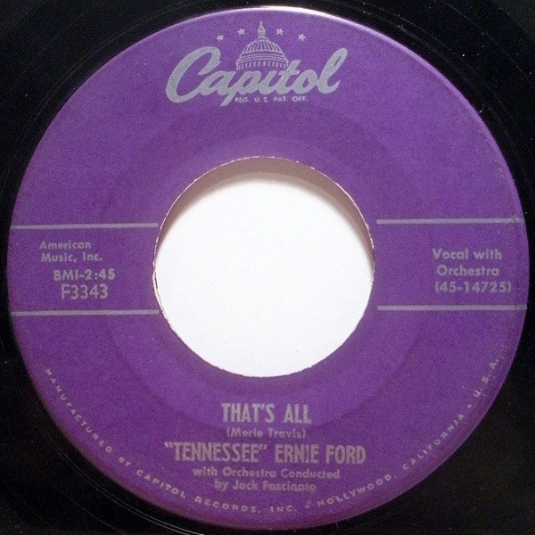 "Tennessee" Ernie Ford* - That's All / Bright Lights And Blonde-Haired Women (7", Single, Scr)