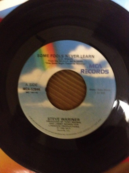 Steve Wariner - Some Fools Never Learn (7", Single, Glo)