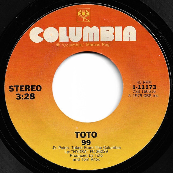 Toto - 99 - Columbia - 1-11173 - 7", Single, Styrene, Pit 1176454989