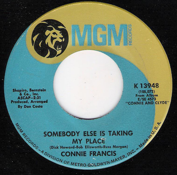 Connie Francis - Somebody Else Is Taking My Place (7", Single, Blu)