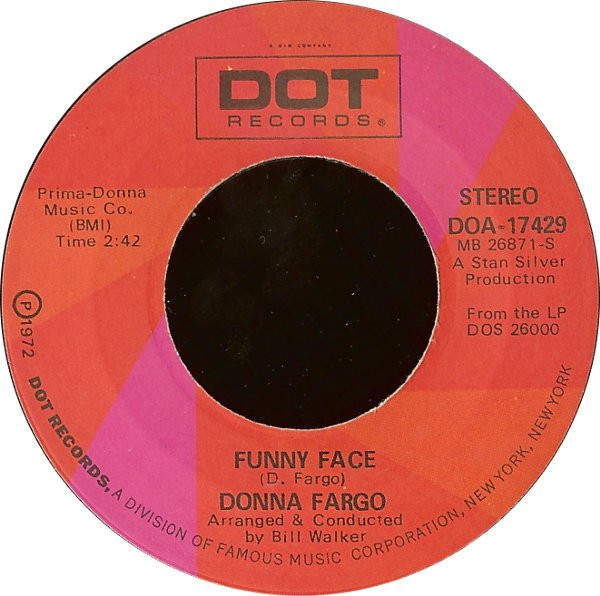 Donna Fargo - Funny Face - Dot Records - DOA-17429 - 7", Single 1176945835