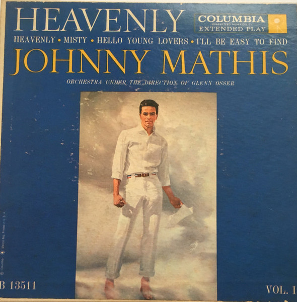 Johnny Mathis - Heavenly Vol. I - Columbia - B-13511 - 7", EP 1176946820