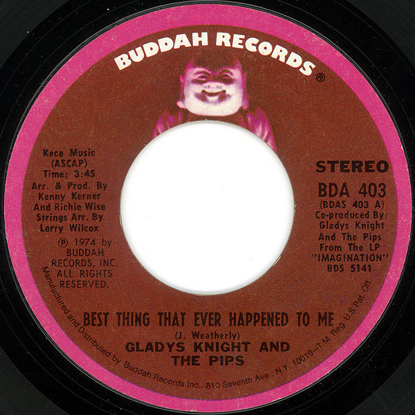 Gladys Knight And The Pips - Best Thing That Ever Happened To Me / Once In A Lifetime Thing - Buddah Records - BDA 403 - 7", Single, Pit 1176954452
