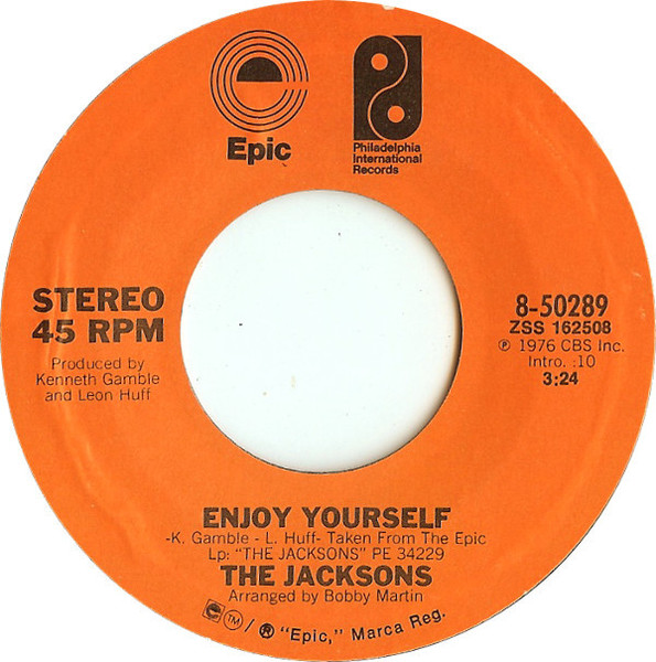 The Jacksons - Enjoy Yourself - Epic, Philadelphia International Records - 8-50289 - 7", Single, Styrene, Ter 1176965543