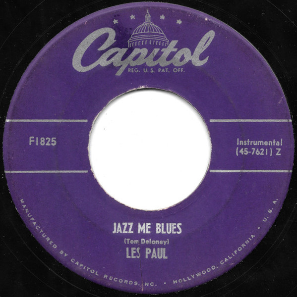 Les Paul & Mary Ford - Just One More Chance / Jazz Me Blues - Capitol Records - F1825 - 7", Single 1176981784