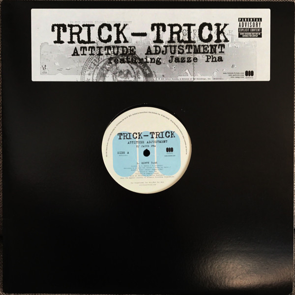 Trick-Trick* Featuring Jazze Pha - Attitude Adjustment (12", Promo)