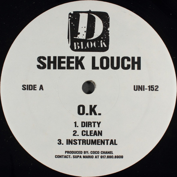 Sheek Louch - O.K. / I Didn't Forget (12")