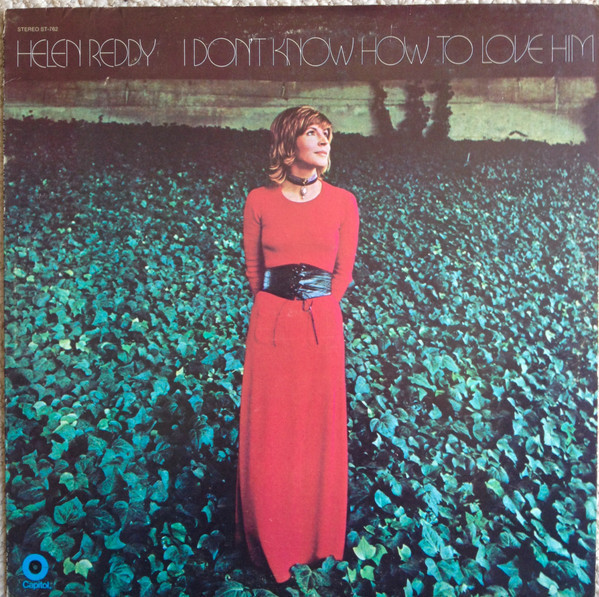 Helen Reddy - I Don't Know How To Love Him (LP, Album, RE, LA )