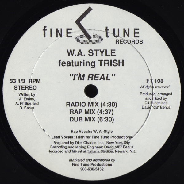 W.A. Style* Featuring Trish (12) - I'm Real (12")