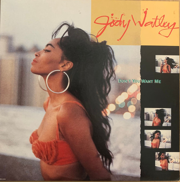 Jody Watley - Don't You Want Me - MCA Records, MCA Records - MCA-23785, MCA 23785 - 12" 1180226082