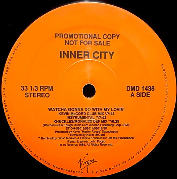 Inner City - Watcha Gonna Do With My Lovin' (12", Promo)