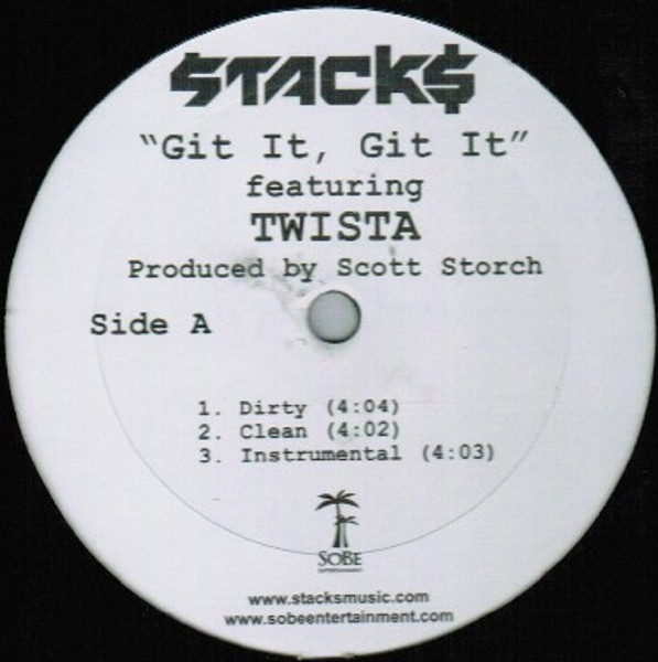 Stacks Featuring Twista - Git It, Git It - SoBe Entertainment - S12001 - 12" 1184026423